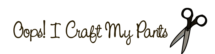 Oops, I Craft My Pants